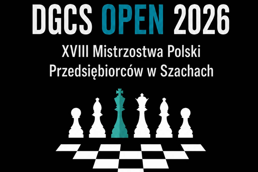 GrajWygodnie.pl partnerem XVIII Mistrzostw Polski Przedsiębiorców w Szachach DGCS Open 2026